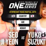 Seo Ji Yeon vs. Yuko Suzuki | ONE Warrior Series Full Fight