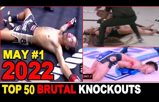 Top 50 MUAYTHAI•KICKBOX•MMA•BOXING Brutal Knockout ► MAY 2022 #1.