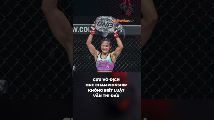 Cựu vô địch ONE Championship không biết luật vẫn nhận lời thi đấu #shorts