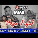 Ramalan Anak indigo ✅ – FRANKY (RIAU) VS ARNOL (JABAR) – ONE PRIDE MMA 67