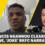 Francis Ngannou Responds to ‘Two-Faced’ Promoters, Clears Air on ONE, BKFC’s ‘Joke’ Claims