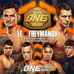 ONE Fight Night 15: LE vs. FREYMANOV | LIVE STREAM | MMA & Kickboxing CHAMPIONSHIP Watch Party PRIME