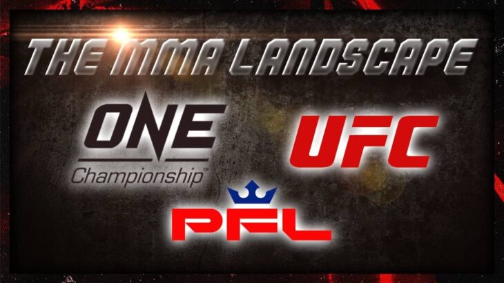 UFC, PFL, & ONE Championship | State of the MMA Landscape | Q & A