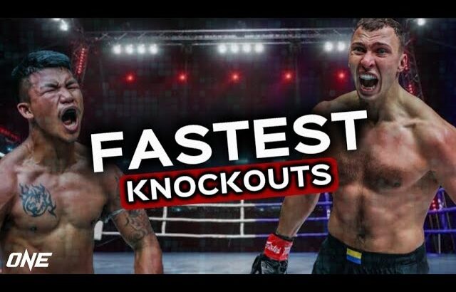 Fastest Knockouts | ONE Championship | MMA | Muay Thai