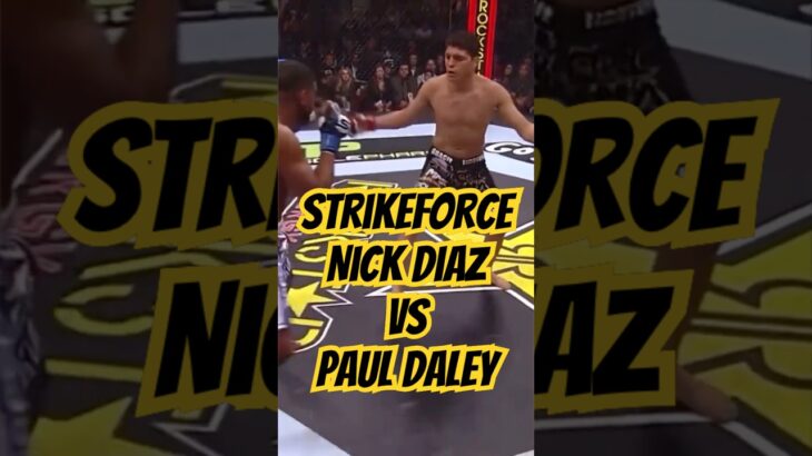 #nickdiaz #pauldaleyStrikr #strikeforce #mma #ufchighlights #onechampionship #pfl