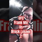 #brocklesnar #frankmir #ufchighlights #ufc #rizinmma #pridefc #onechampionship #pflmma #mma #wwe