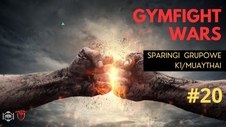 GYMFIGHT WARS – Sparingi K1 – #20